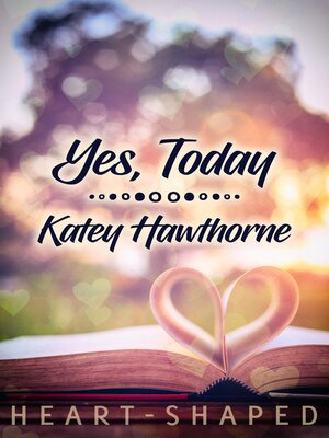 cover image of Yes, Today